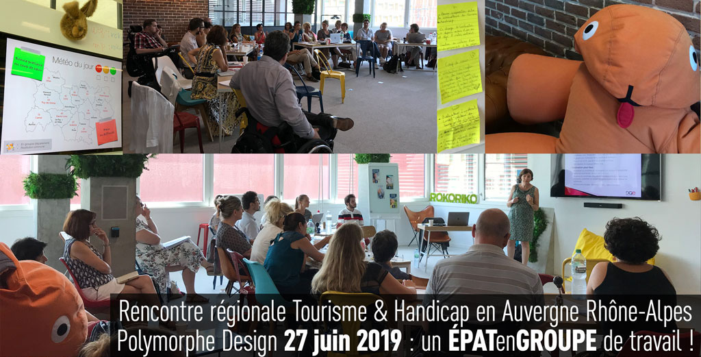 Rencontre rgionale Tourisme et Handicap en Auvergne Rhne-Alpes juin 2019